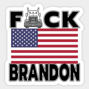 F-CK BRANDON FREEDOM CONVOY - TRUCKERS FOR FREEDOM - USA FREEDOM CONVOY 2022 TRUCKERS BLACK LETTERS Sticker